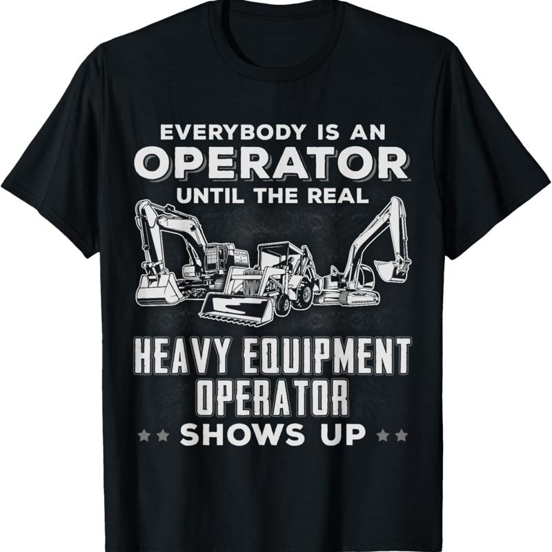 Heavy Equipment Operator - Kaos Operator Alat Berat Lucu: Excavator,